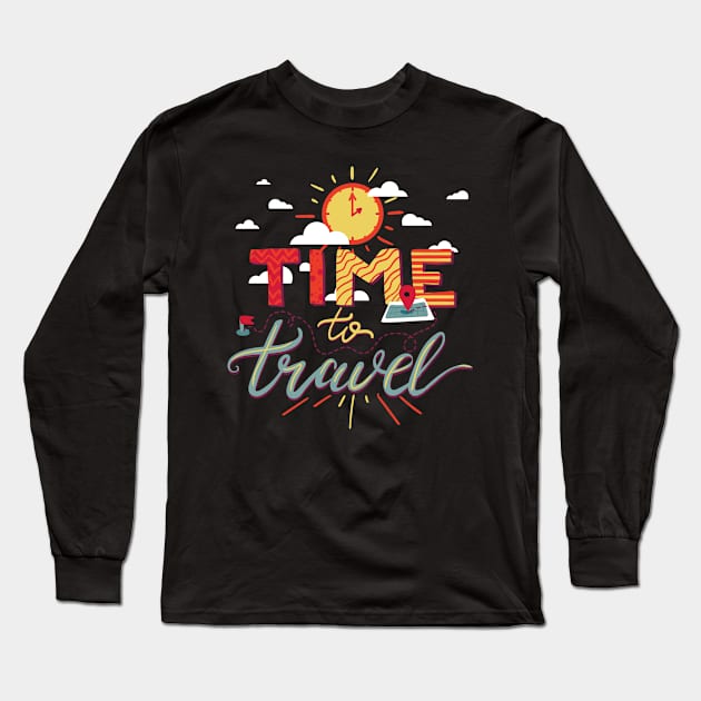 Time to Travel Shirt, Adventure Awaits Tee, Stylish Nomad Gear, Essential Trip Wear, Bon Voyage Present Long Sleeve T-Shirt by TeeGeek Boutique